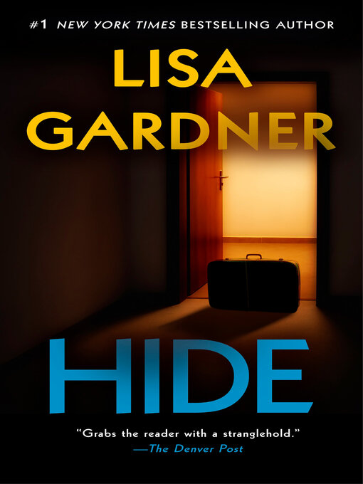 Title details for Hide by Lisa Gardner - Available